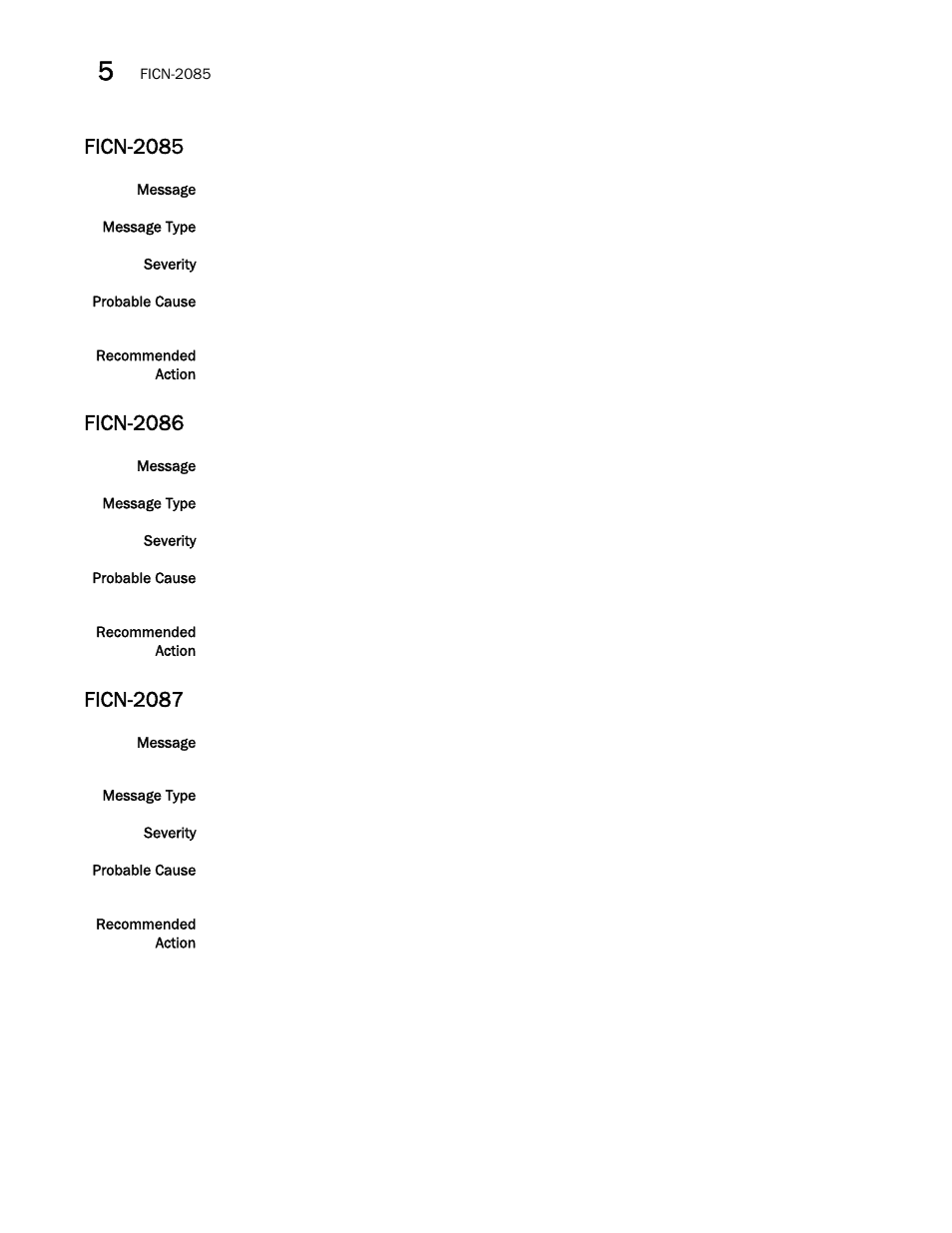 Ficn-2085, Ficn-2086, Ficn-2087 | Brocade Fabric OS Message Reference (Supporting Fabric OS v7.3.0) User Manual | Page 476 / 1008