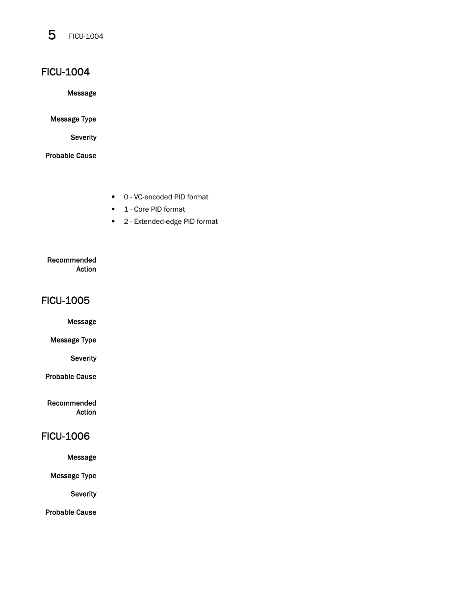 Ficu-1004, Ficu-1005, Ficu-1006 | Brocade Fabric OS Message Reference (Supporting Fabric OS v7.3.0) User Manual | Page 478 / 1008