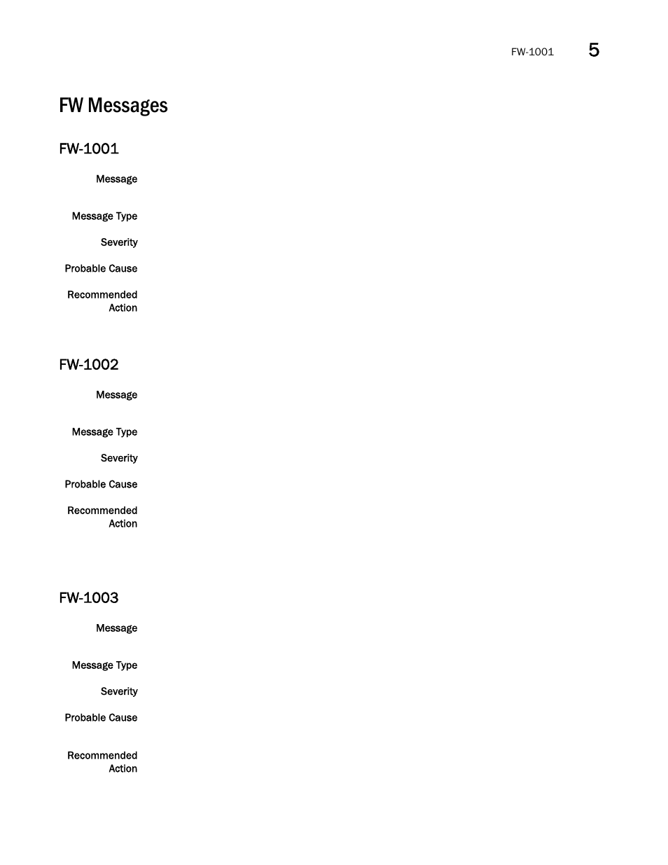Fw messages, Fw-1001, Fw-1002 | Fw-1003 | Brocade Fabric OS Message Reference (Supporting Fabric OS v7.3.0) User Manual | Page 503 / 1008
