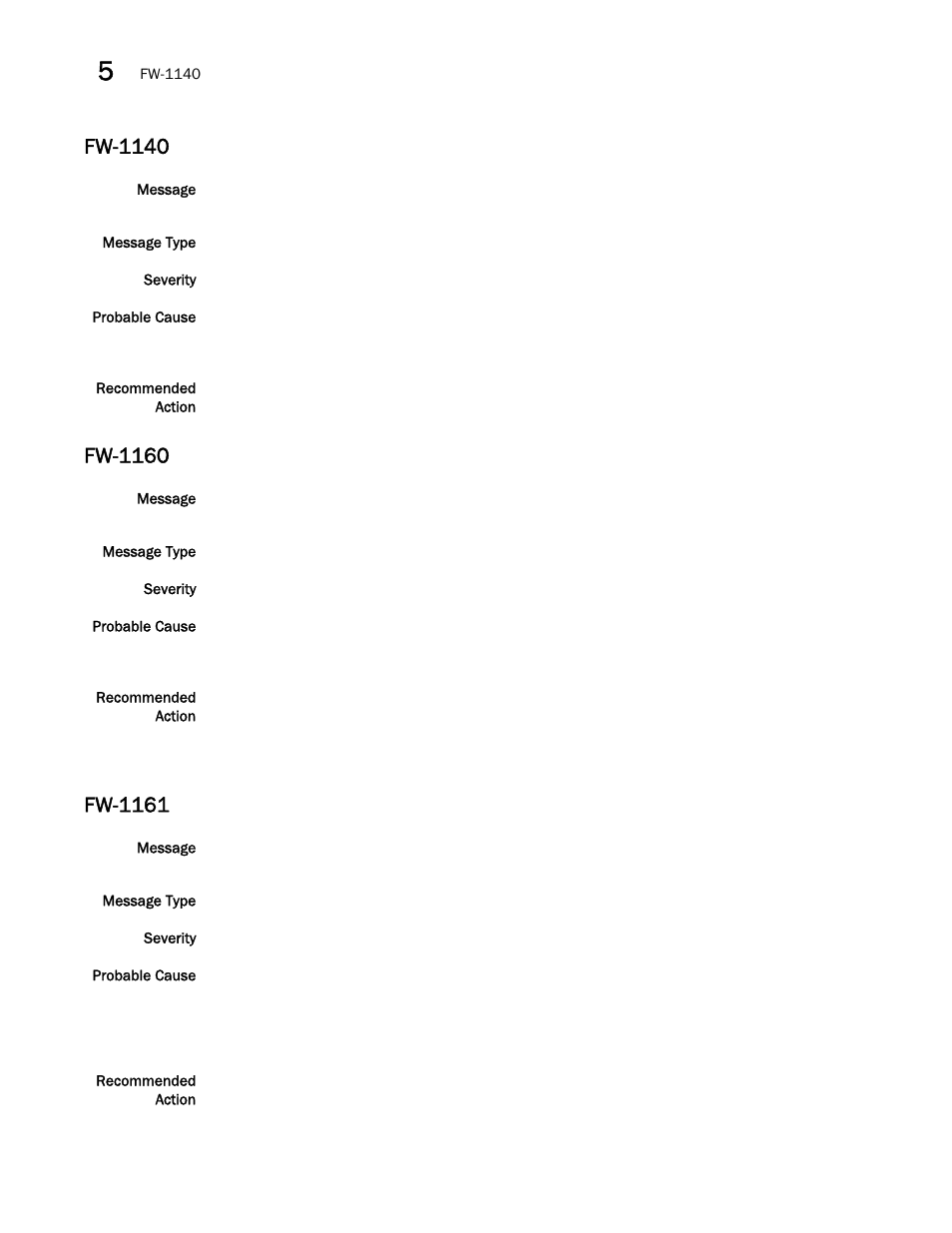 Fw-1140, Fw-1160, Fw-1161 | Brocade Fabric OS Message Reference (Supporting Fabric OS v7.3.0) User Manual | Page 524 / 1008