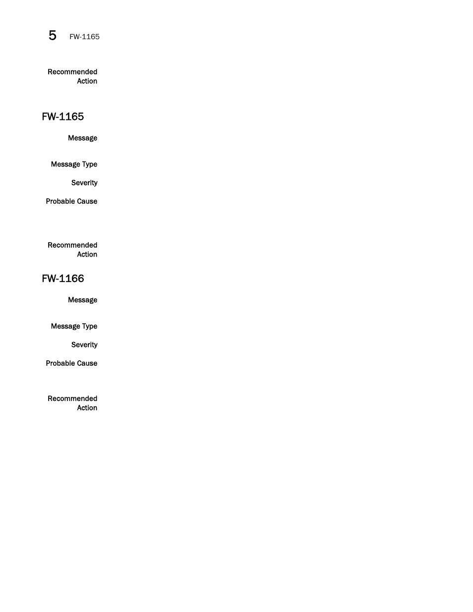 Fw-1165, Fw-1166 | Brocade Fabric OS Message Reference (Supporting Fabric OS v7.3.0) User Manual | Page 526 / 1008