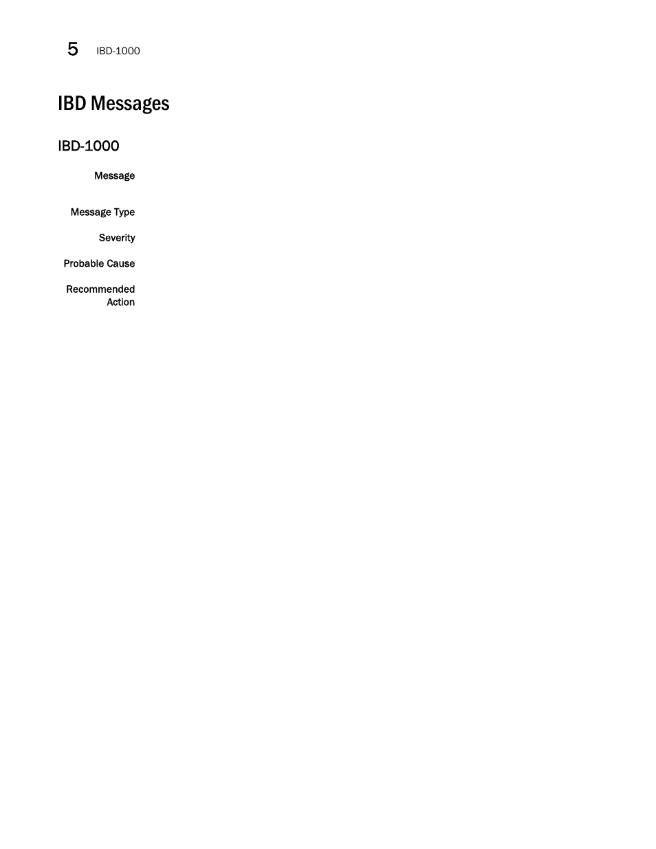 Ibd messages, Ibd-1000 | Brocade Fabric OS Message Reference (Supporting Fabric OS v7.3.0) User Manual | Page 638 / 1008