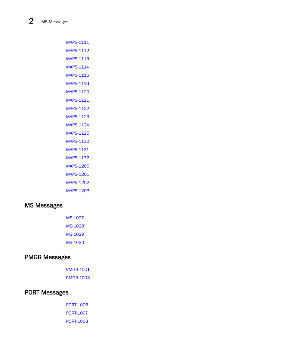 Ms messages, Pmgr messages, Port messages | Brocade Fabric OS Message Reference (Supporting Fabric OS v7.3.0) User Manual | Page 64 / 1008