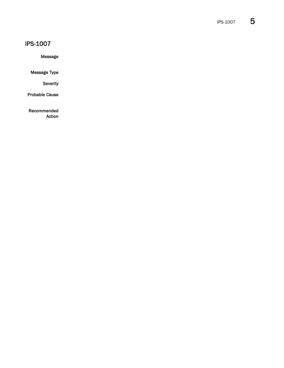 Ips-1007 | Brocade Fabric OS Message Reference (Supporting Fabric OS v7.3.0) User Manual | Page 643 / 1008