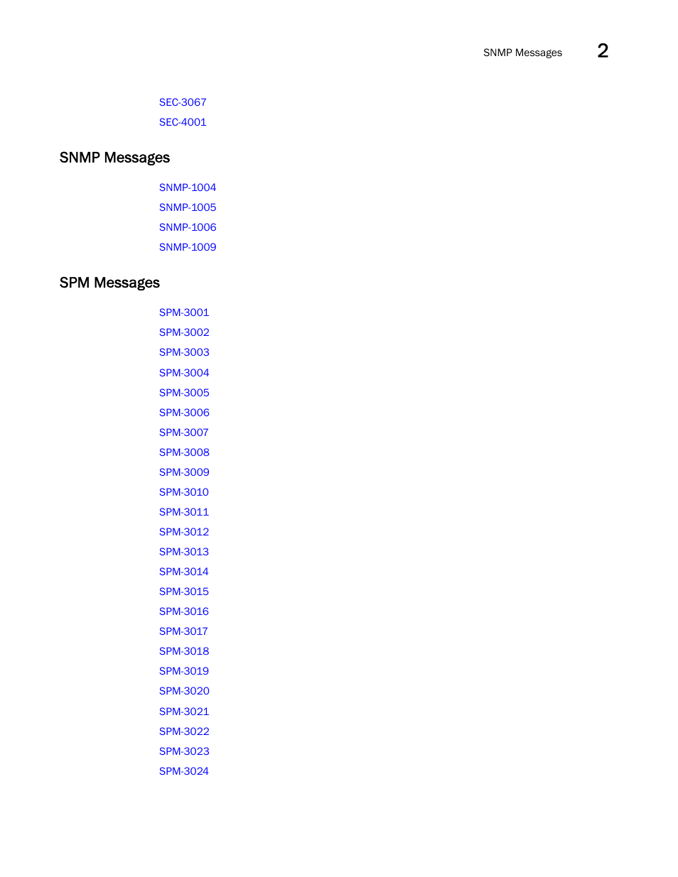 Snmp messages, Spm messages | Brocade Fabric OS Message Reference (Supporting Fabric OS v7.3.0) User Manual | Page 67 / 1008