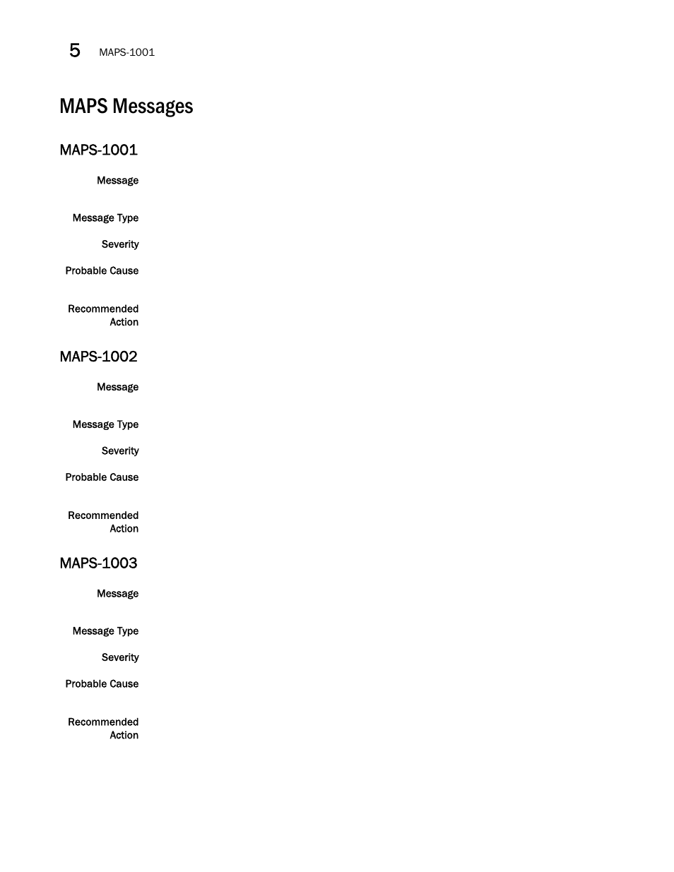 Maps messages, Maps-1001, Maps-1002 | Maps-1003 | Brocade Fabric OS Message Reference (Supporting Fabric OS v7.3.0) User Manual | Page 670 / 1008