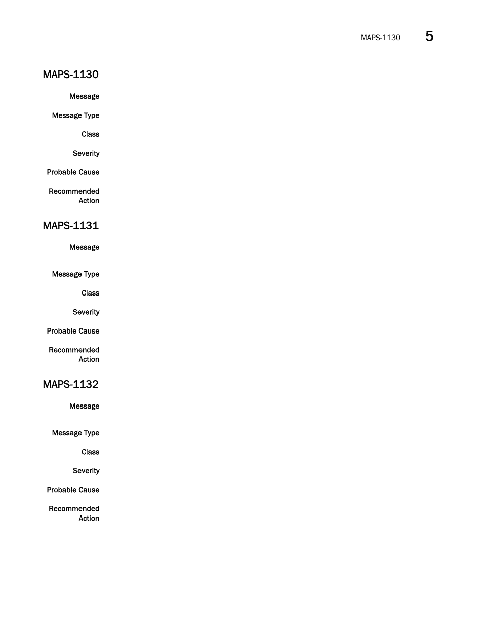 Maps-1130, Maps-1131, Maps-1132 | Brocade Fabric OS Message Reference (Supporting Fabric OS v7.3.0) User Manual | Page 679 / 1008