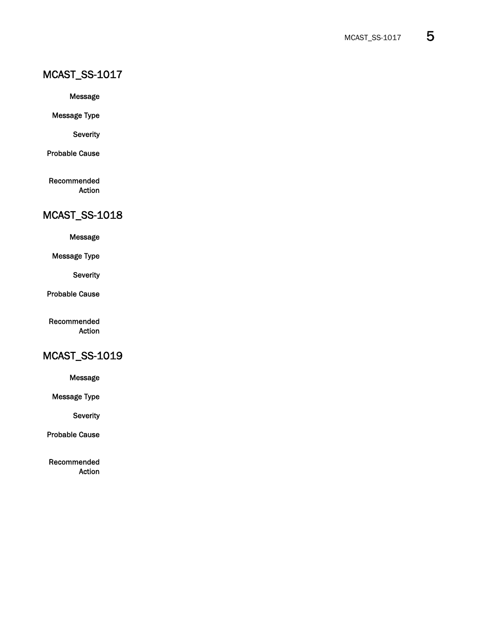 Mcast_ss-1017, Mcast_ss-1018, Mcast_ss-1019 | Brocade Fabric OS Message Reference (Supporting Fabric OS v7.3.0) User Manual | Page 687 / 1008