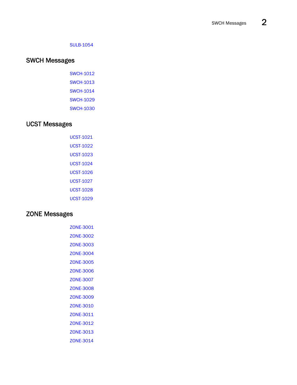 Swch messages, Ucst messages, Zone messages | Brocade Fabric OS Message Reference (Supporting Fabric OS v7.3.0) User Manual | Page 69 / 1008