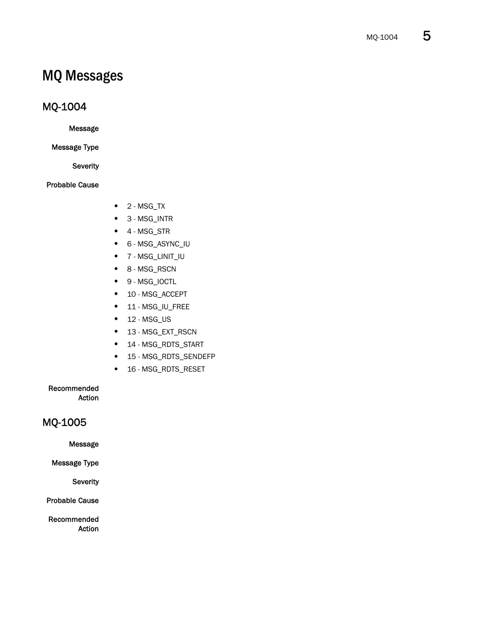 Mq messages, Mq-1004, Mq-1005 | Brocade Fabric OS Message Reference (Supporting Fabric OS v7.3.0) User Manual | Page 693 / 1008