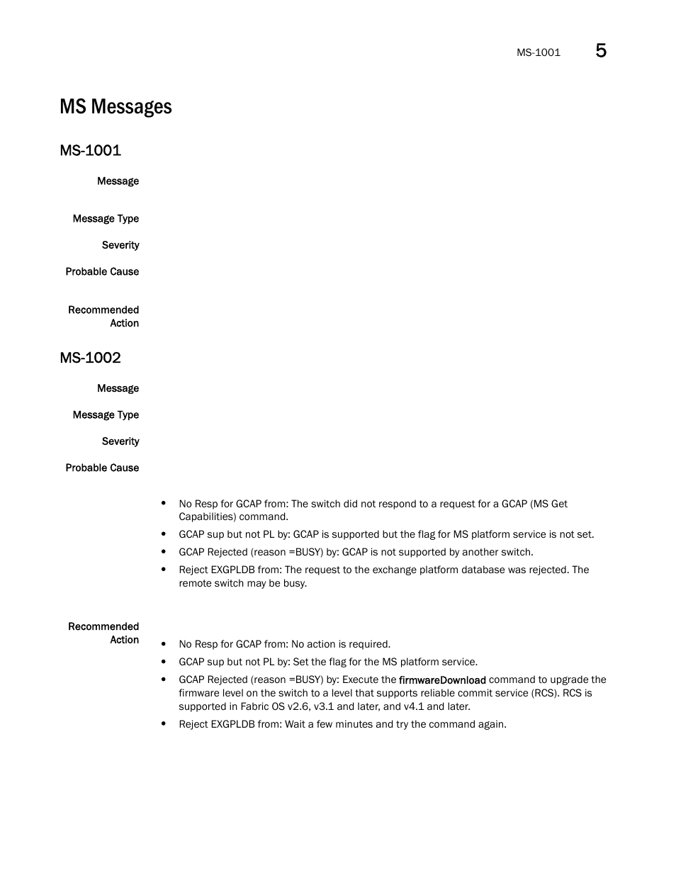 Ms messages, Ms-1001, Ms-1002 | Brocade Fabric OS Message Reference (Supporting Fabric OS v7.3.0) User Manual | Page 695 / 1008