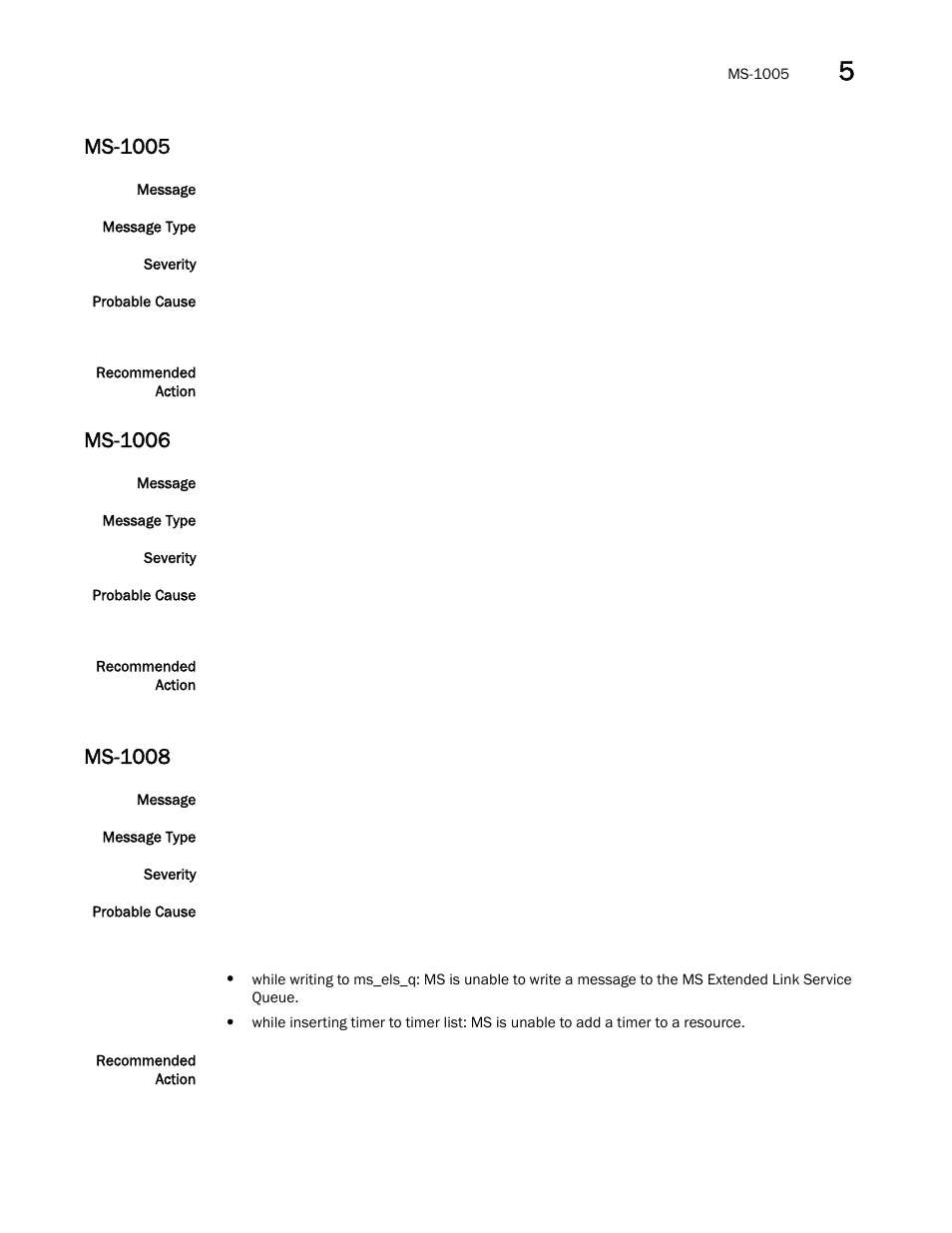 Ms-1005, Ms-1006, Ms-1008 | Brocade Fabric OS Message Reference (Supporting Fabric OS v7.3.0) User Manual | Page 697 / 1008