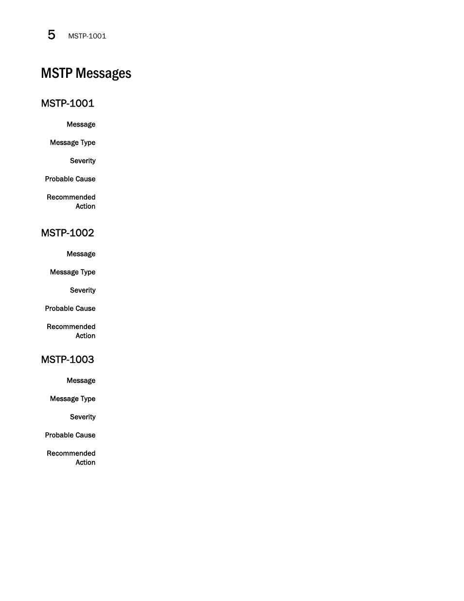 Mstp messages, Mstp-1001, Mstp-1002 | Mstp-1003 | Brocade Fabric OS Message Reference (Supporting Fabric OS v7.3.0) User Manual | Page 702 / 1008