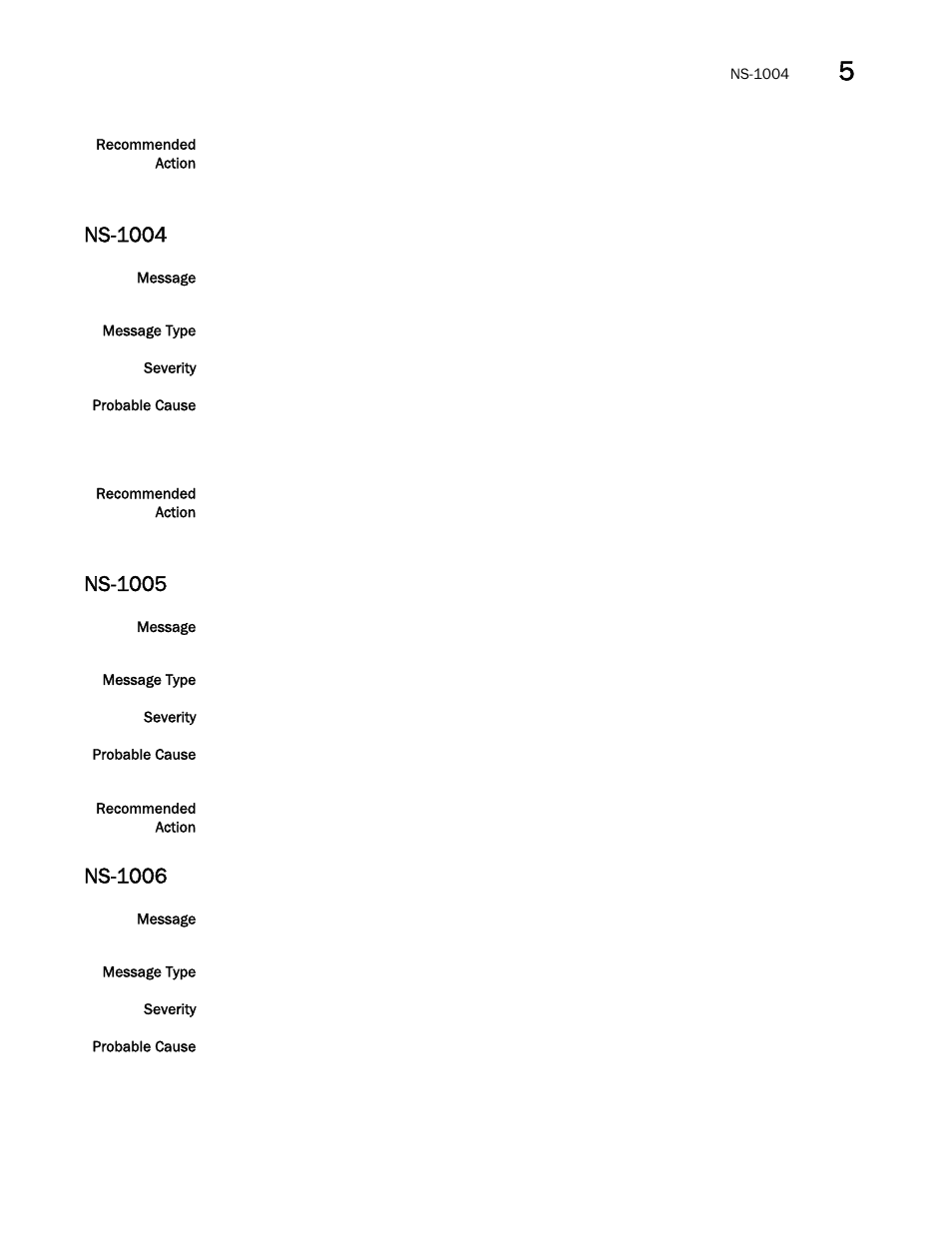 Ns-1004, Ns-1005, Ns-1006 | Brocade Fabric OS Message Reference (Supporting Fabric OS v7.3.0) User Manual | Page 709 / 1008