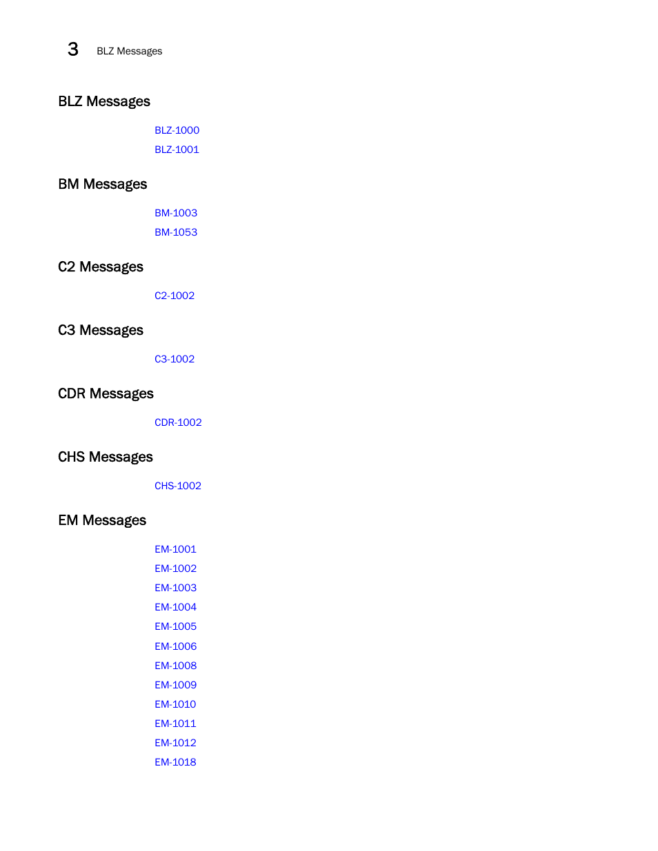 Blz messages, Bm messages, C2 messages | C3 messages, Cdr messages, Chs messages, Em messages | Brocade Fabric OS Message Reference (Supporting Fabric OS v7.3.0) User Manual | Page 72 / 1008