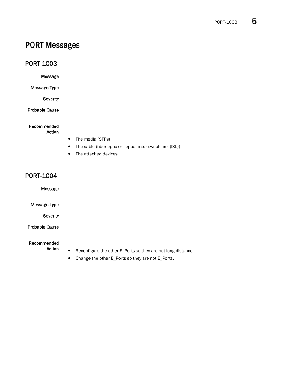Port messages, Port-1003, Port-1004 | Brocade Fabric OS Message Reference (Supporting Fabric OS v7.3.0) User Manual | Page 739 / 1008