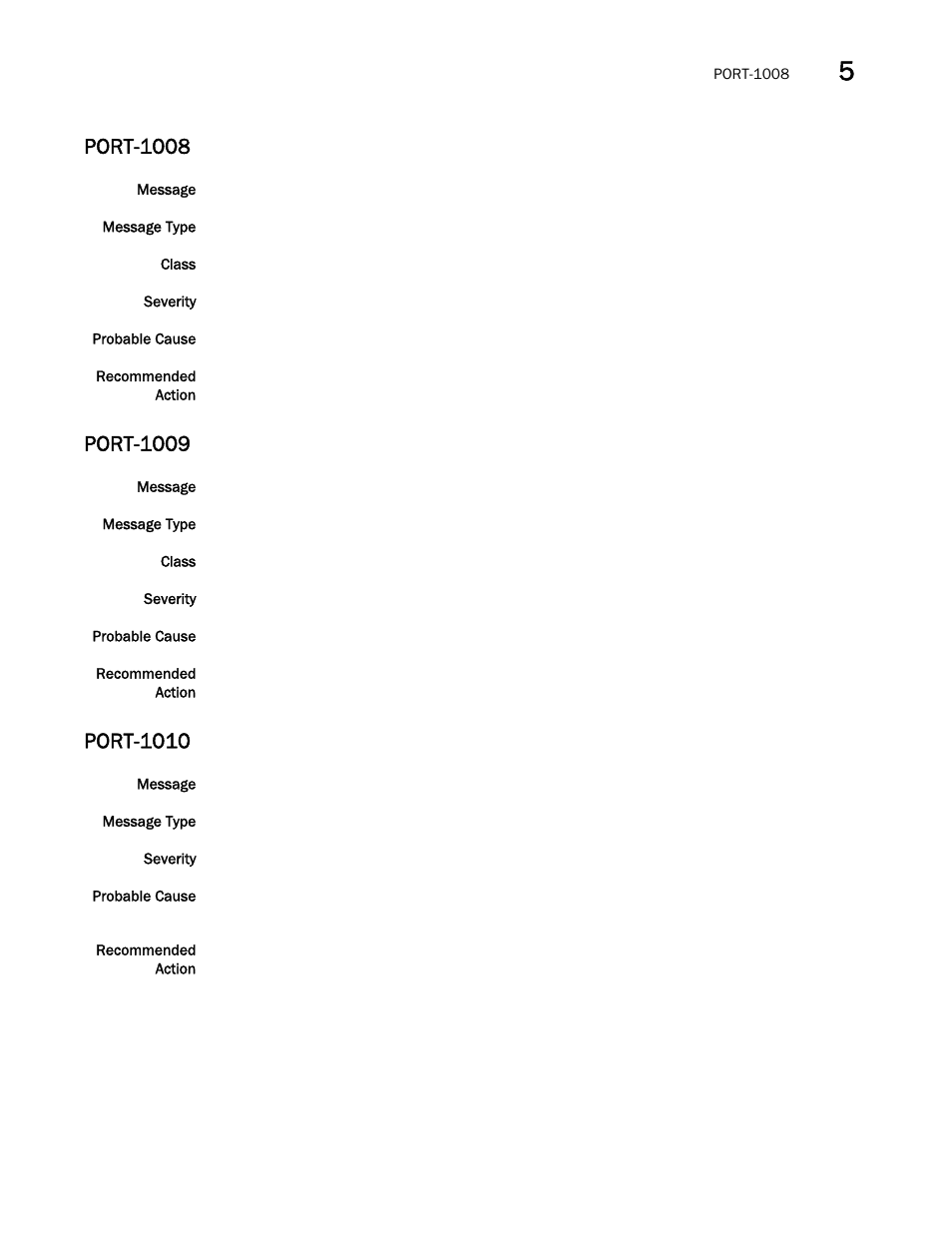 Port-1008, Port-1009, Port-1010 | Brocade Fabric OS Message Reference (Supporting Fabric OS v7.3.0) User Manual | Page 741 / 1008