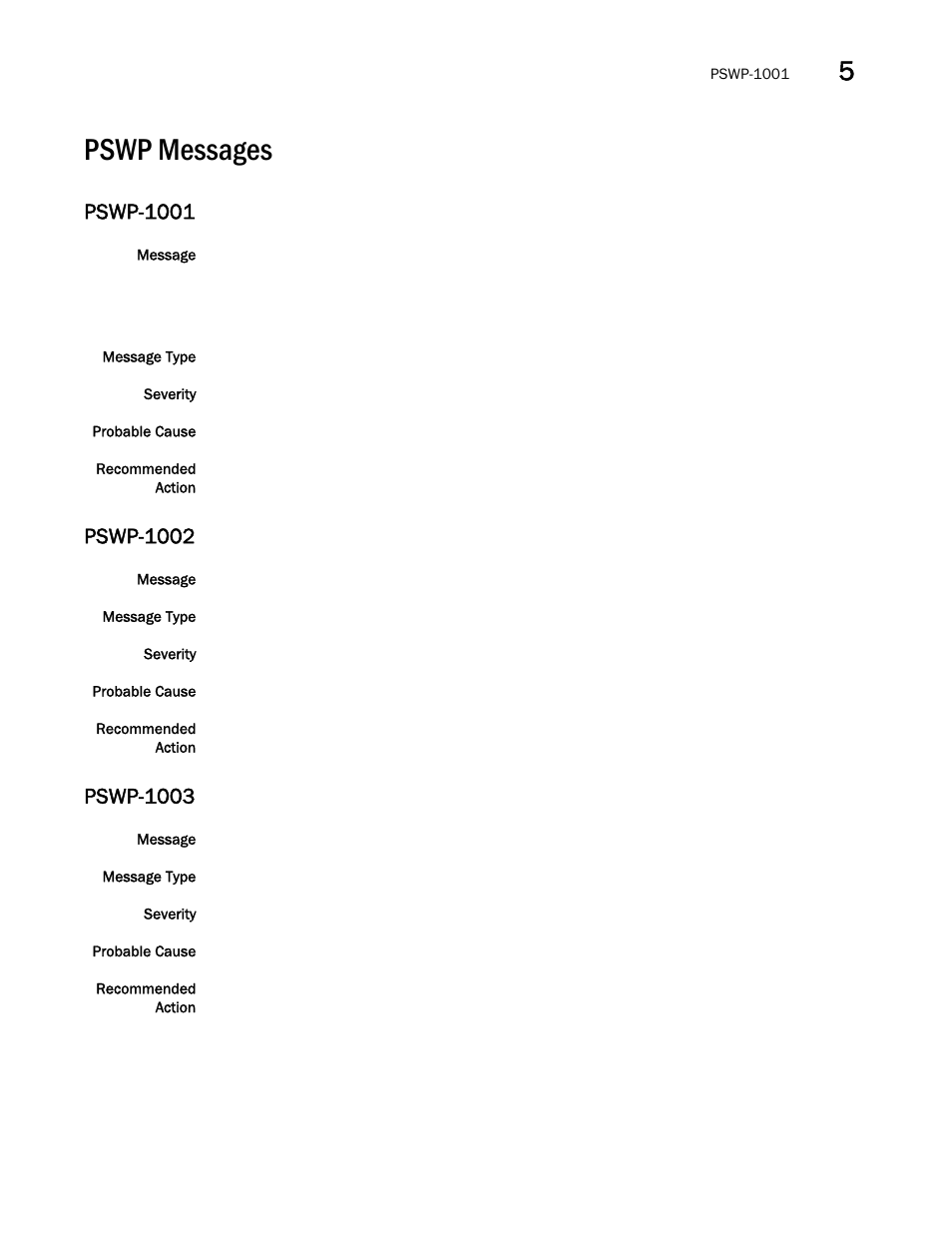 Pswp messages, Pswp-1001, Pswp-1002 | Pswp-1003 | Brocade Fabric OS Message Reference (Supporting Fabric OS v7.3.0) User Manual | Page 747 / 1008