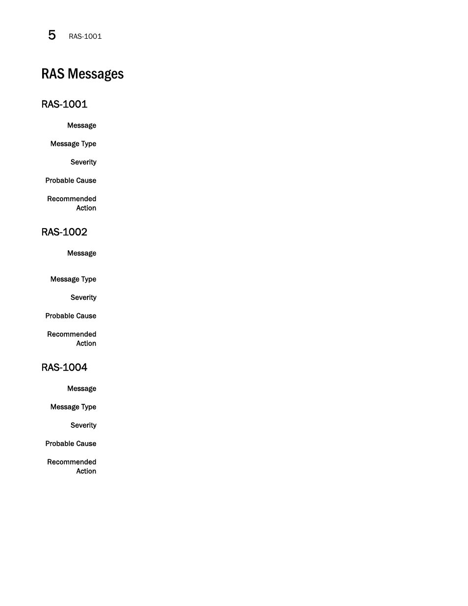 Ras messages, Ras-1001, Ras-1002 | Ras-1004 | Brocade Fabric OS Message Reference (Supporting Fabric OS v7.3.0) User Manual | Page 750 / 1008