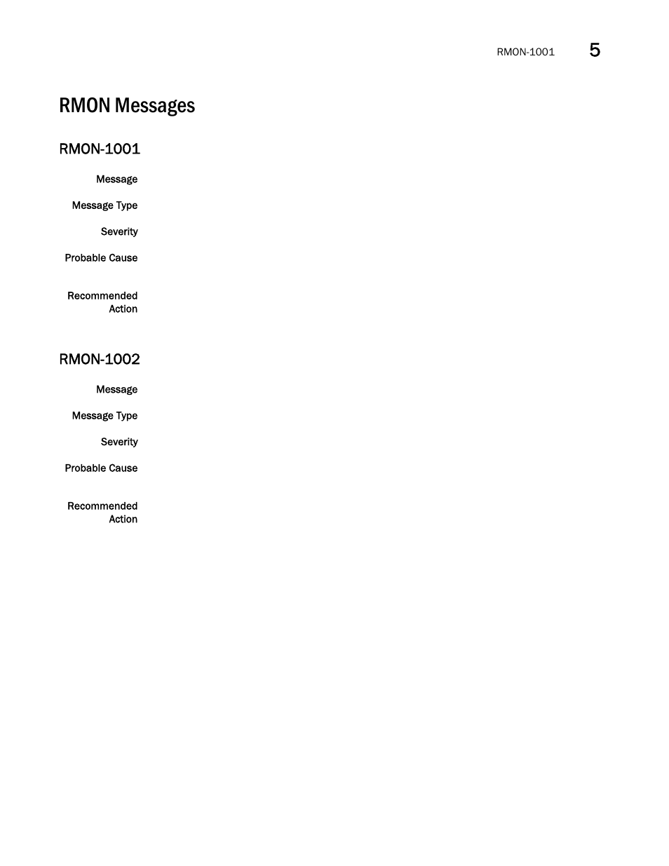 Rmon messages, Rmon-1001, Rmon-1002 | Brocade Fabric OS Message Reference (Supporting Fabric OS v7.3.0) User Manual | Page 763 / 1008