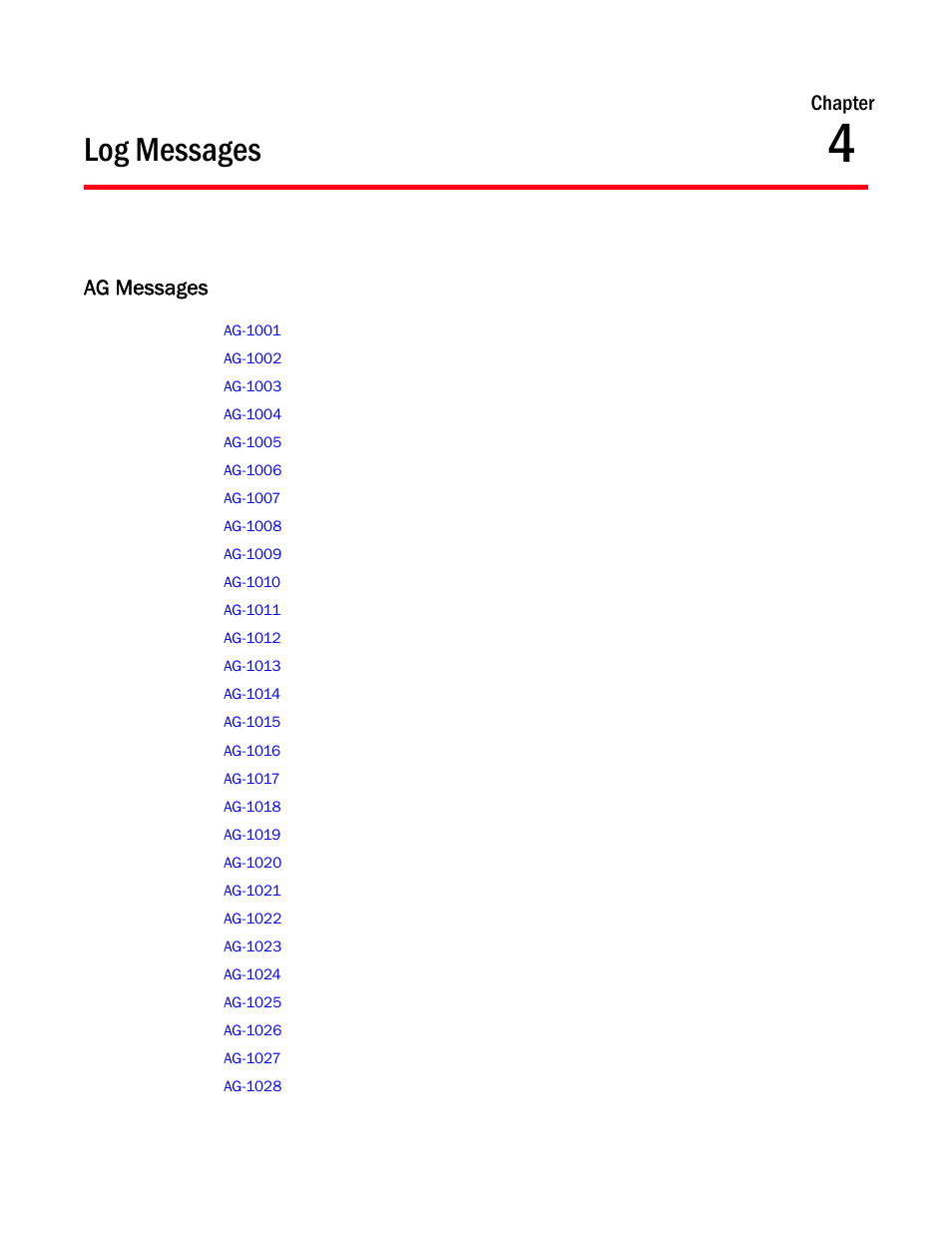 Log messages, Ag messages, Chapter 4 | Chapter 4, “log messages, Chapter | Brocade Fabric OS Message Reference (Supporting Fabric OS v7.3.0) User Manual | Page 79 / 1008