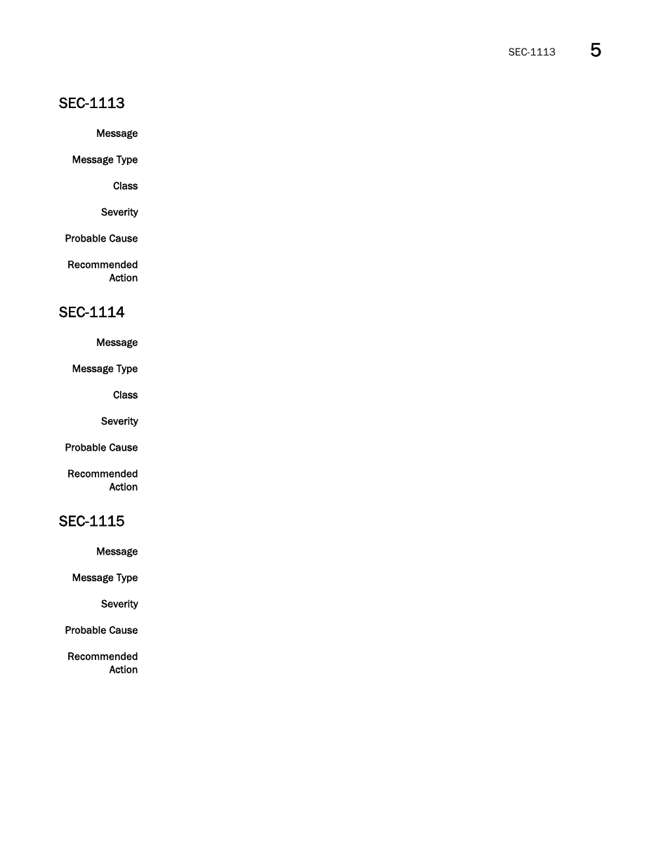 Sec-1113, Sec-1114, Sec-1115 | Brocade Fabric OS Message Reference (Supporting Fabric OS v7.3.0) User Manual | Page 801 / 1008