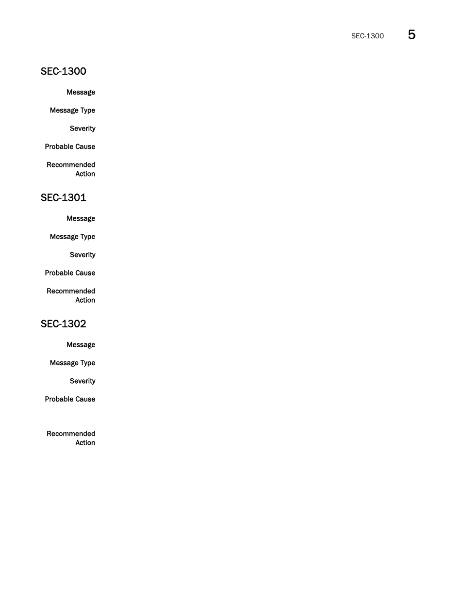 Sec-1300, Sec-1301, Sec-1302 | Brocade Fabric OS Message Reference (Supporting Fabric OS v7.3.0) User Manual | Page 823 / 1008