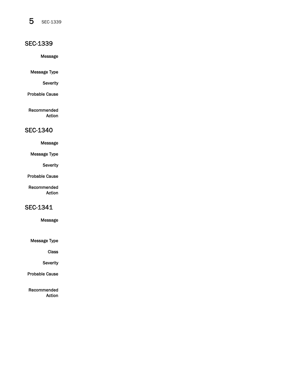 Sec-1339, Sec-1340, Sec-1341 | Brocade Fabric OS Message Reference (Supporting Fabric OS v7.3.0) User Manual | Page 836 / 1008