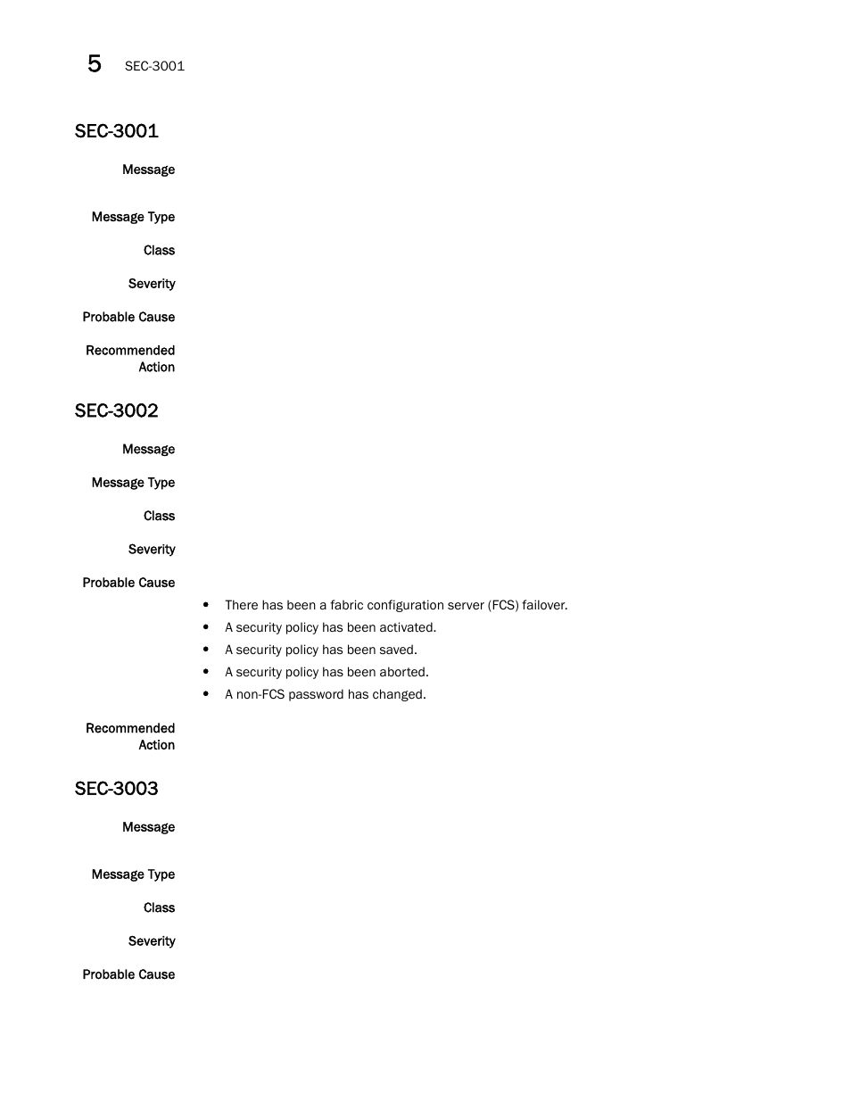 Sec-3001, Sec-3002, Sec-3003 | Brocade Fabric OS Message Reference (Supporting Fabric OS v7.3.0) User Manual | Page 838 / 1008