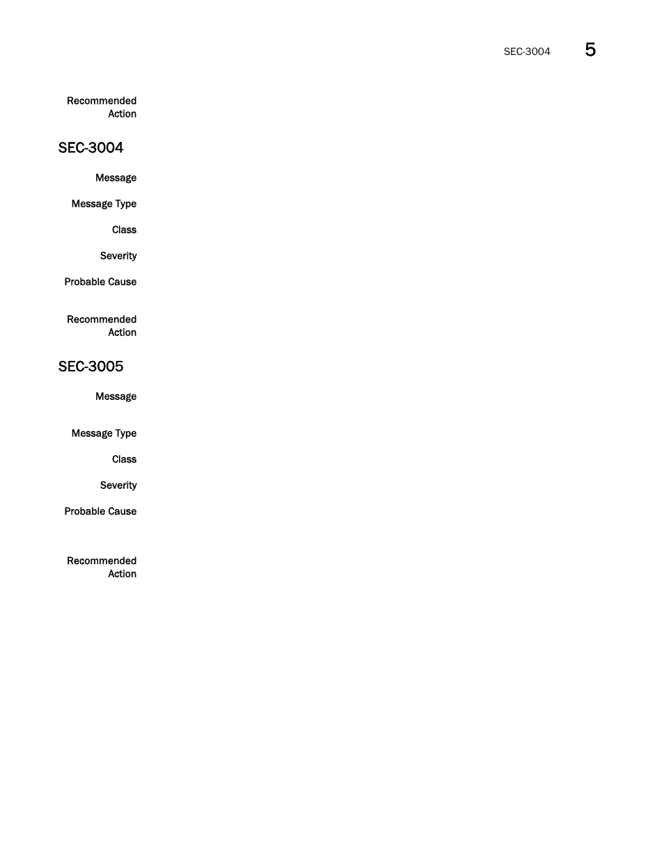 Sec-3004, Sec-3005 | Brocade Fabric OS Message Reference (Supporting Fabric OS v7.3.0) User Manual | Page 839 / 1008