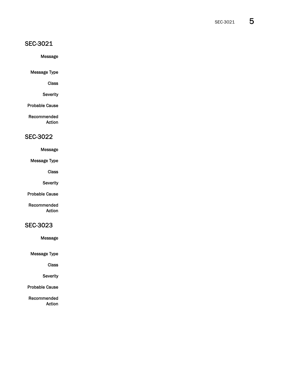 Sec-3021, Sec-3022, Sec-3023 | Brocade Fabric OS Message Reference (Supporting Fabric OS v7.3.0) User Manual | Page 845 / 1008