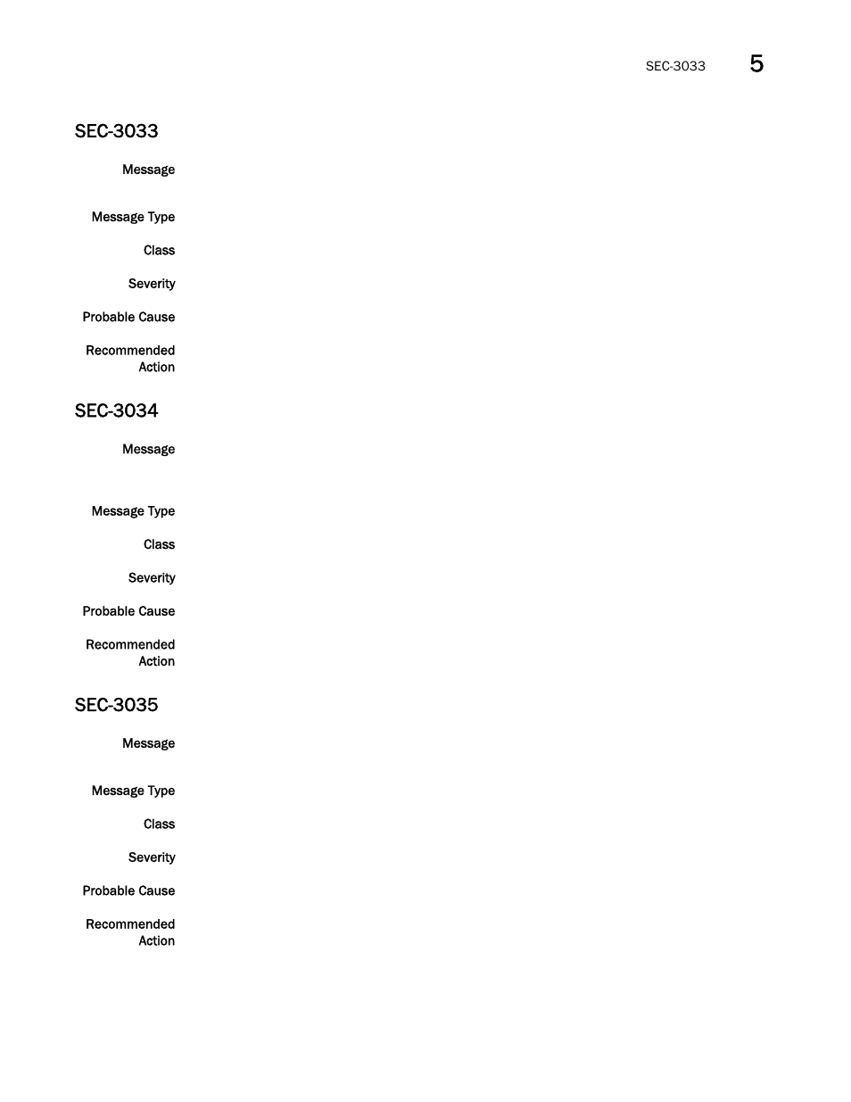 Sec-3033, Sec-3034, Sec-3035 | Brocade Fabric OS Message Reference (Supporting Fabric OS v7.3.0) User Manual | Page 849 / 1008