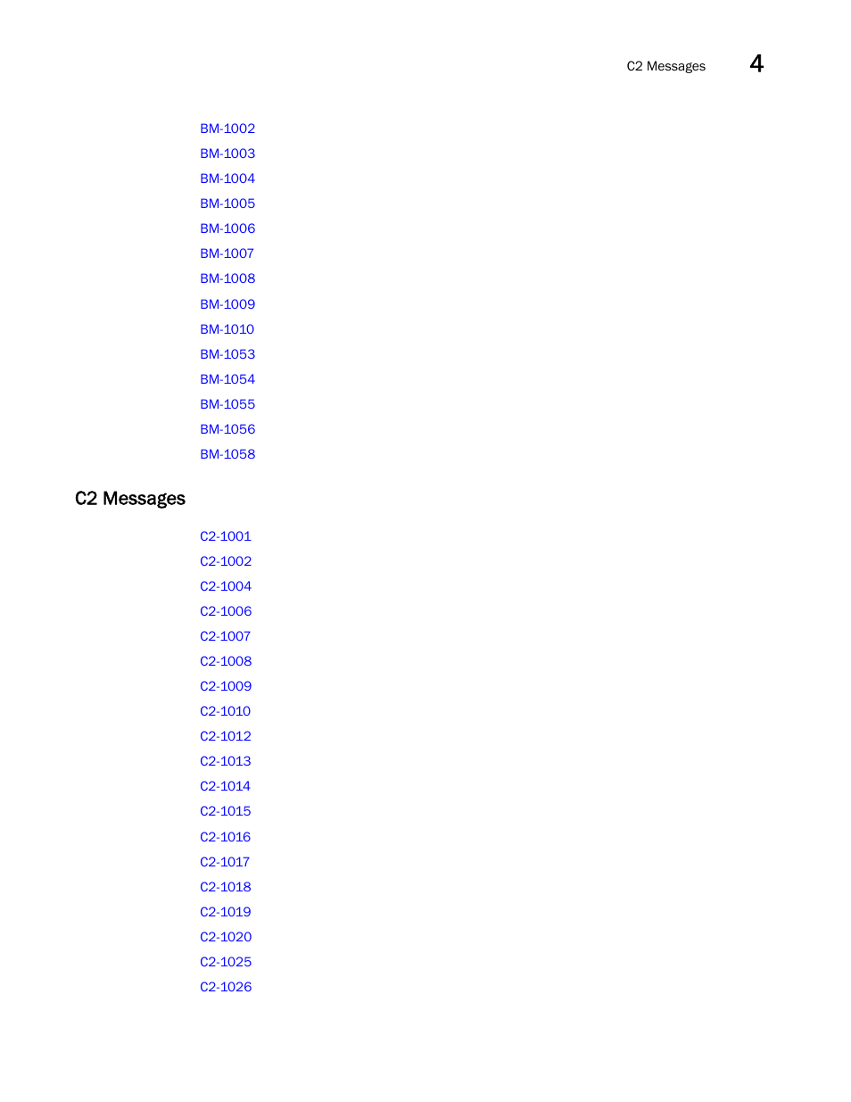 C2 messages | Brocade Fabric OS Message Reference (Supporting Fabric OS v7.3.0) User Manual | Page 85 / 1008