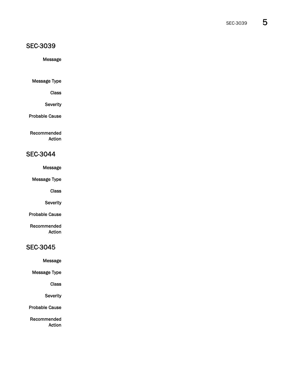 Sec-3039, Sec-3044, Sec-3045 | Brocade Fabric OS Message Reference (Supporting Fabric OS v7.3.0) User Manual | Page 851 / 1008