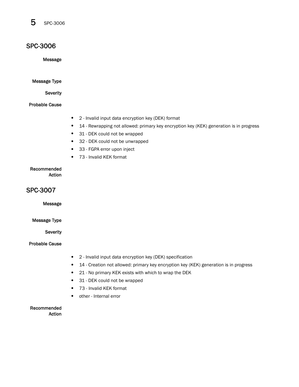 Spc-3006, Spc-3007 | Brocade Fabric OS Message Reference (Supporting Fabric OS v7.3.0) User Manual | Page 872 / 1008