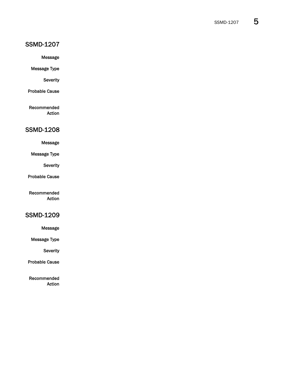 Ssmd-1207, Ssmd-1208, Ssmd-1209 | Brocade Fabric OS Message Reference (Supporting Fabric OS v7.3.0) User Manual | Page 901 / 1008