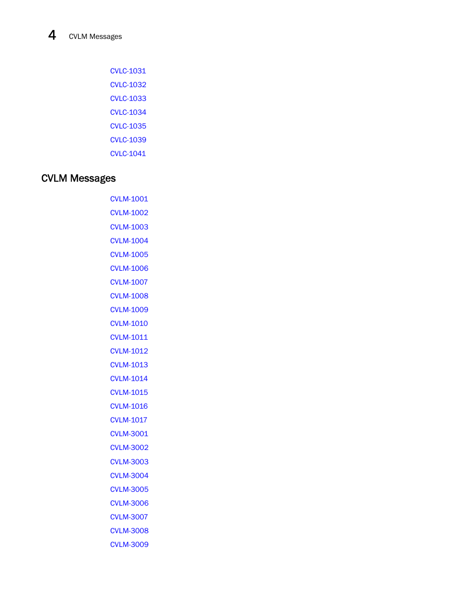 Cvlm messages | Brocade Fabric OS Message Reference (Supporting Fabric OS v7.3.0) User Manual | Page 92 / 1008