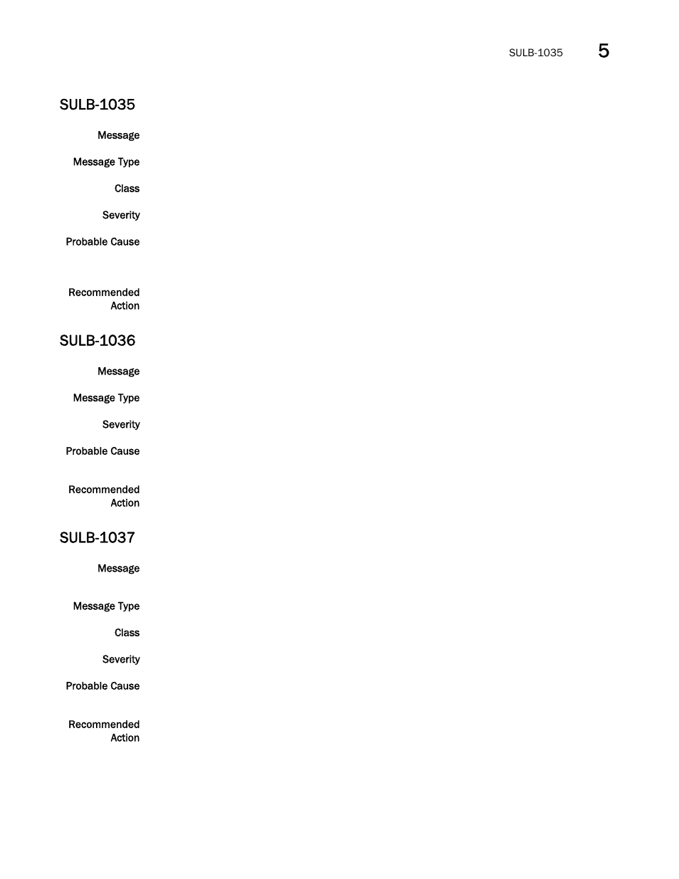 Sulb-1035, Sulb-1036, Sulb-1037 | Brocade Fabric OS Message Reference (Supporting Fabric OS v7.3.0) User Manual | Page 925 / 1008