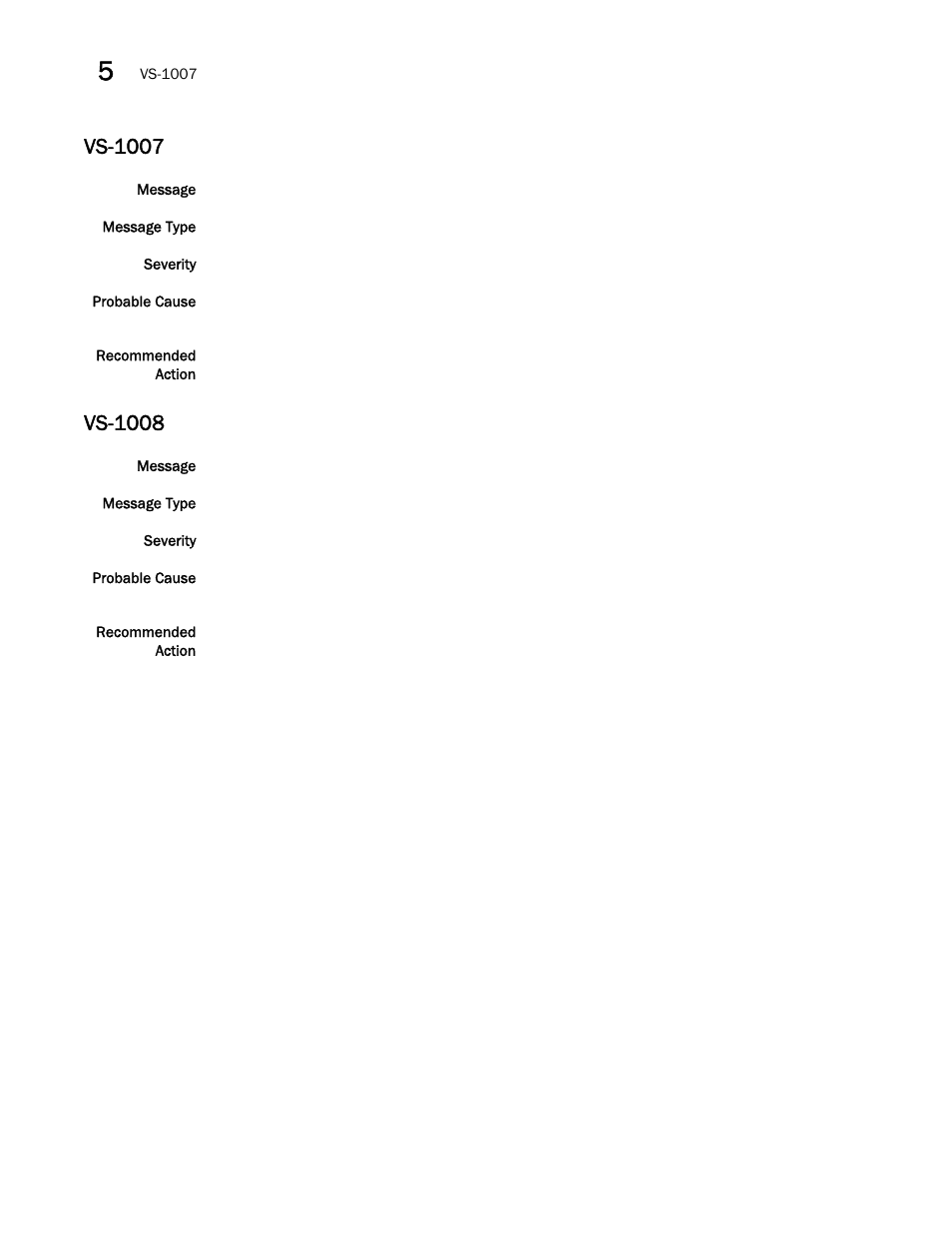 Vs-1007, Vs-1008 | Brocade Fabric OS Message Reference (Supporting Fabric OS v7.3.0) User Manual | Page 964 / 1008