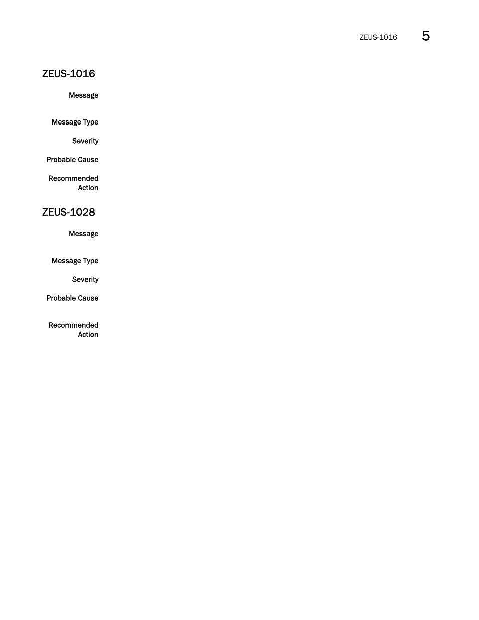 Zeus-1016, Zeus-1028 | Brocade Fabric OS Message Reference (Supporting Fabric OS v7.3.0) User Manual | Page 985 / 1008