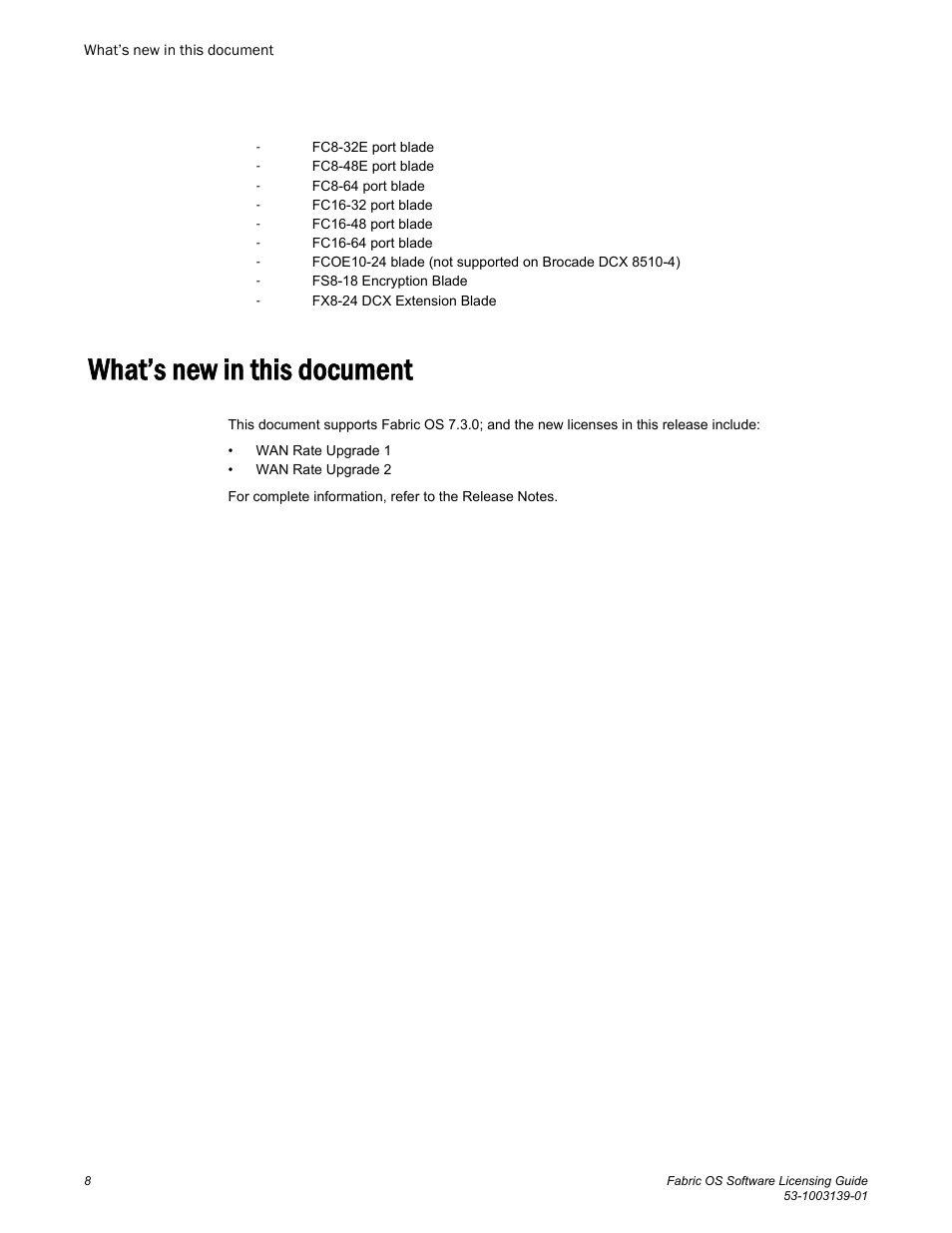 What’s new in this document | Brocade Fabric OS Software Licensing Guide (Supporting Fabric OS v7.3.0) User Manual | Page 10 / 58