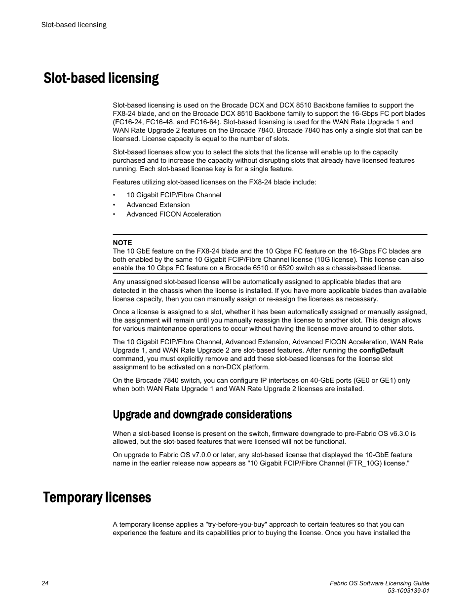 Slot-based licensing, Upgrade and downgrade considerations, Temporary licenses | Brocade Fabric OS Software Licensing Guide (Supporting Fabric OS v7.3.0) User Manual | Page 26 / 58