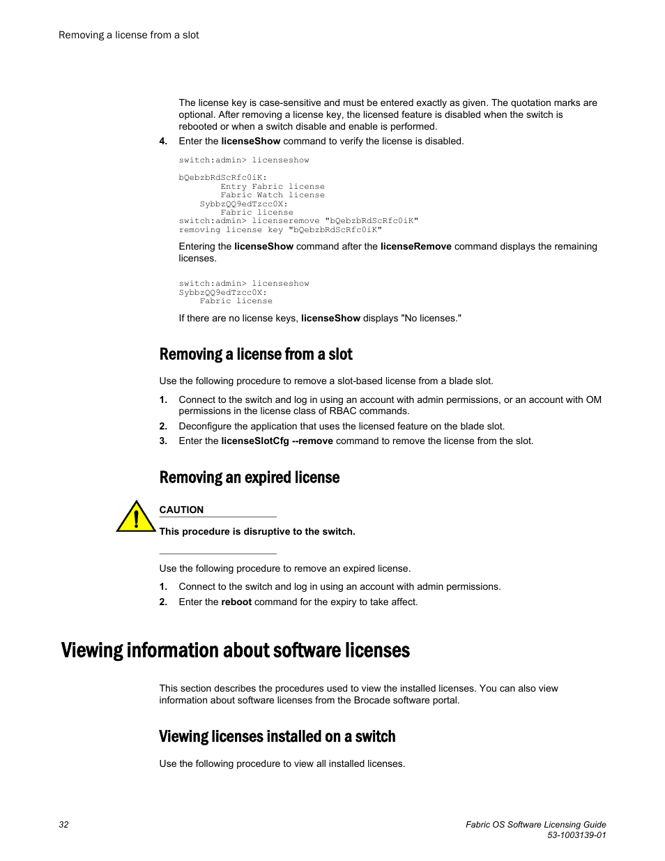 Removing a license from a slot, Removing an expired license, Viewing information about software licenses | Viewing licenses installed on a switch | Brocade Fabric OS Software Licensing Guide (Supporting Fabric OS v7.3.0) User Manual | Page 34 / 58