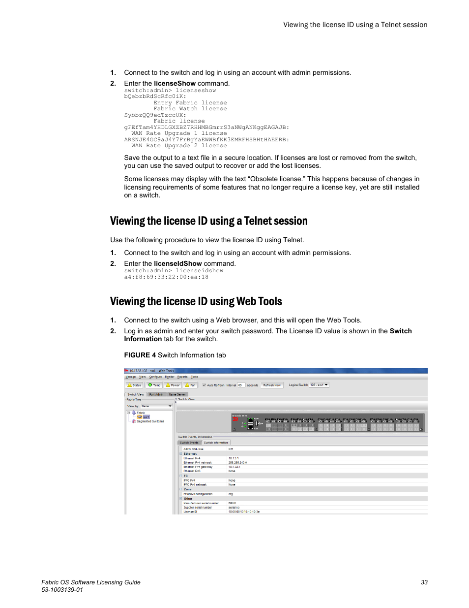 Viewing the license id using a telnet session, Viewing the license id using web tools | Brocade Fabric OS Software Licensing Guide (Supporting Fabric OS v7.3.0) User Manual | Page 35 / 58