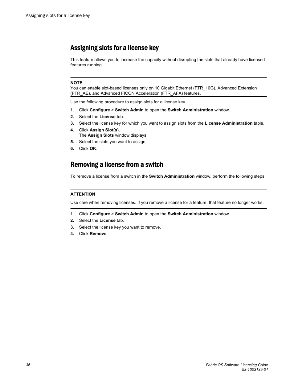 Assigning slots for a license key, Removing a license from a switch | Brocade Fabric OS Software Licensing Guide (Supporting Fabric OS v7.3.0) User Manual | Page 38 / 58