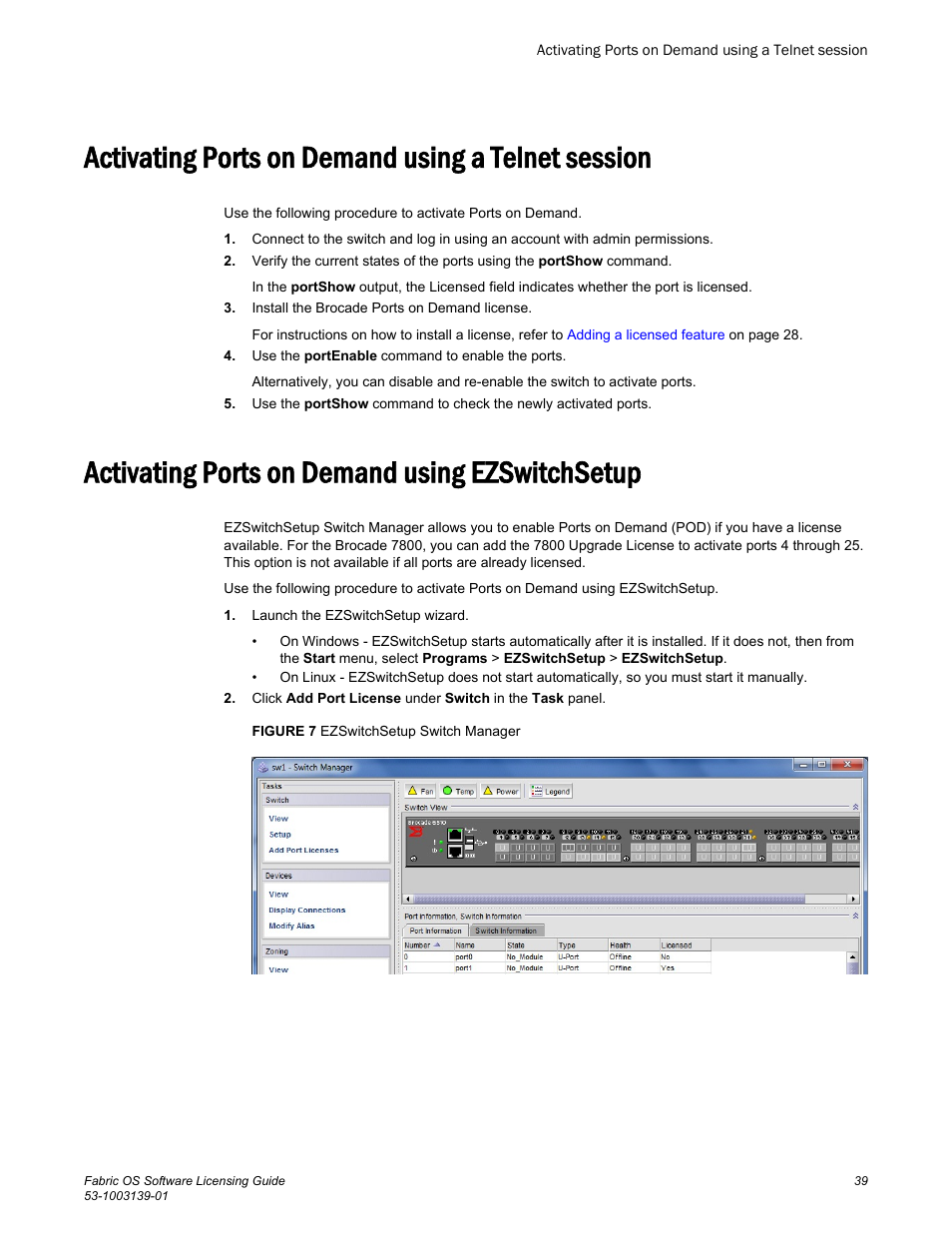 Activating ports on demand using a telnet session, Activating ports on demand using ezswitchsetup | Brocade Fabric OS Software Licensing Guide (Supporting Fabric OS v7.3.0) User Manual | Page 41 / 58