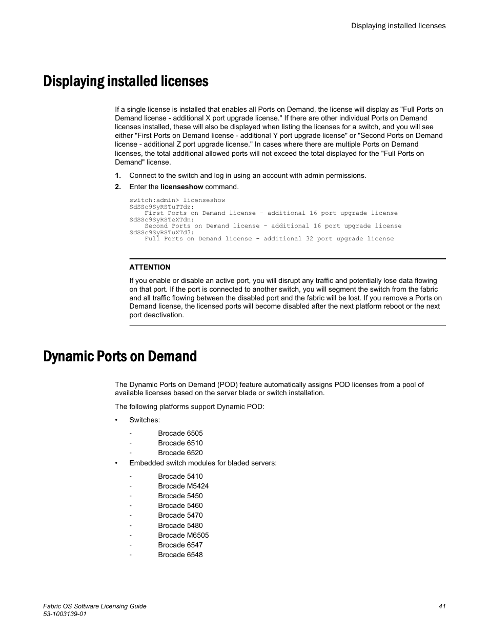 Displaying installed licenses, Dynamic ports on demand | Brocade Fabric OS Software Licensing Guide (Supporting Fabric OS v7.3.0) User Manual | Page 43 / 58