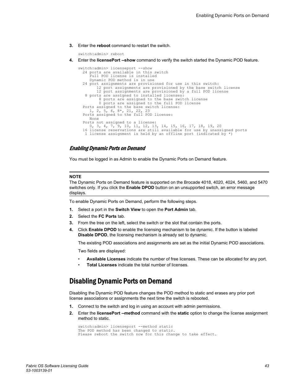 Enabling dynamic ports on demand, Disabling dynamic ports on demand | Brocade Fabric OS Software Licensing Guide (Supporting Fabric OS v7.3.0) User Manual | Page 45 / 58