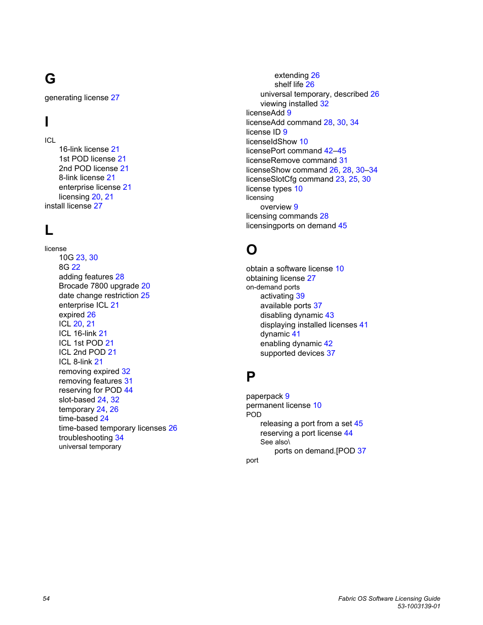 Brocade Fabric OS Software Licensing Guide (Supporting Fabric OS v7.3.0) User Manual | Page 56 / 58