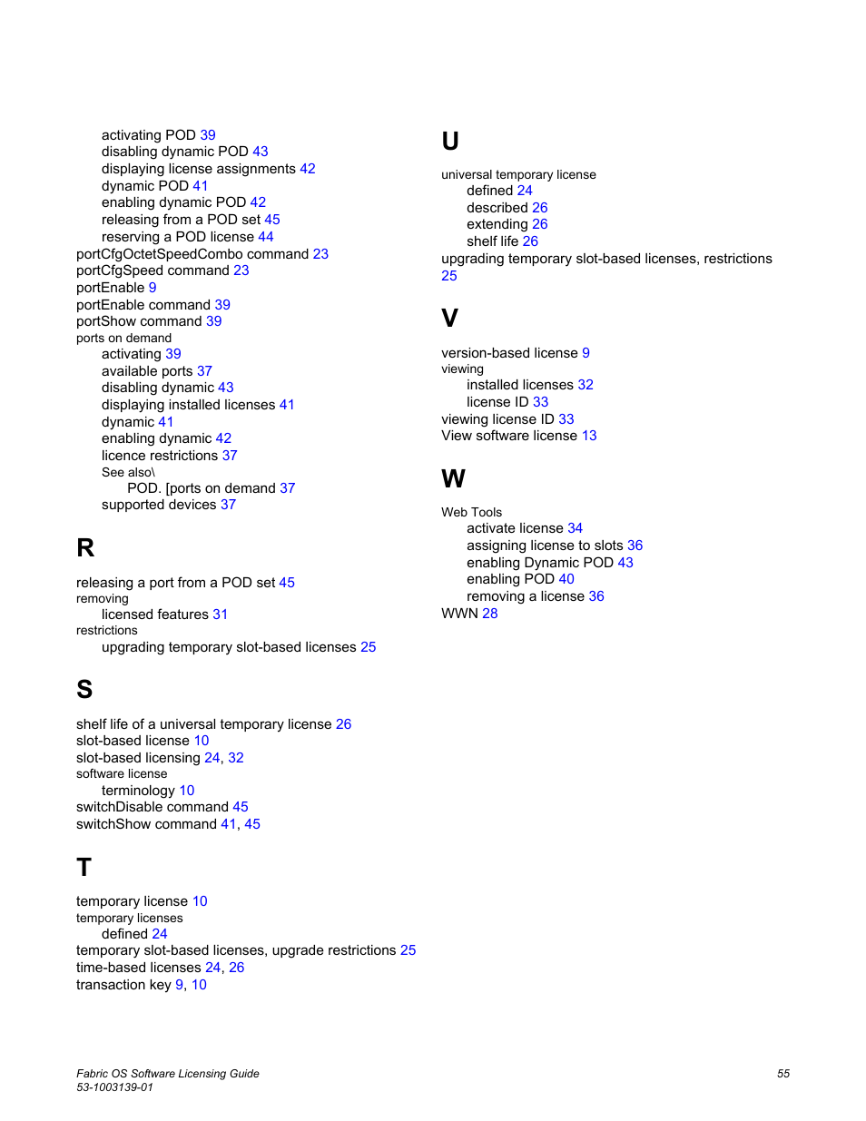 Brocade Fabric OS Software Licensing Guide (Supporting Fabric OS v7.3.0) User Manual | Page 57 / 58